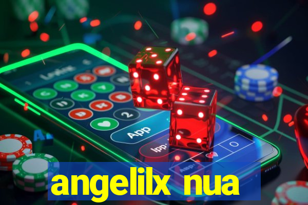 angelilx nua